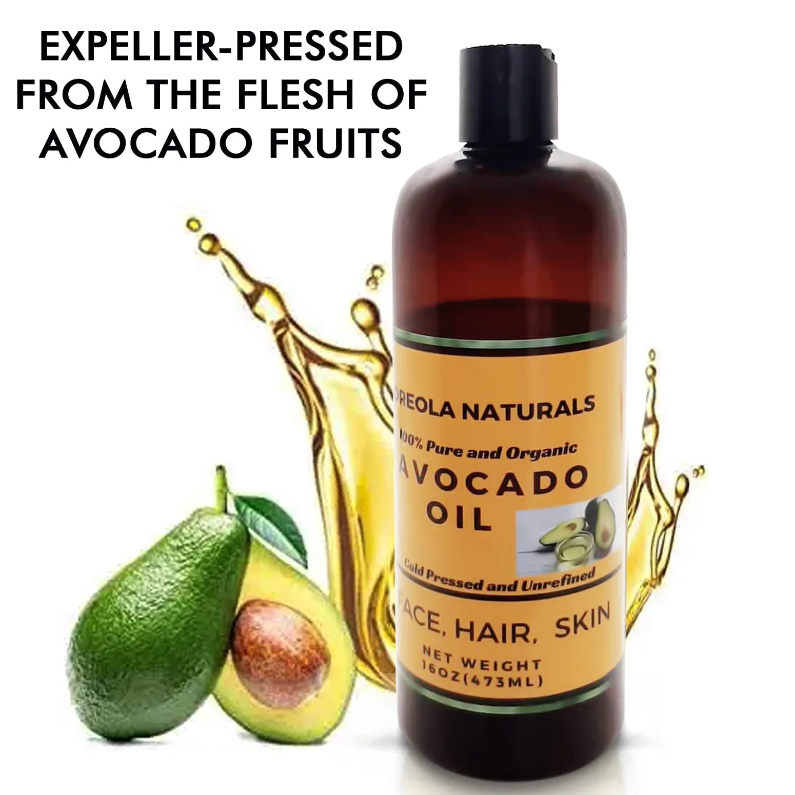 Avocado Oil -100% Pure and Natural, Cold-Pressed and Unrefined 16oz/ 473 ml Ideal for Skin, Hair, Massage and DIY Projects by Oreola Naturals